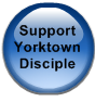 Support Yorktown Disciple